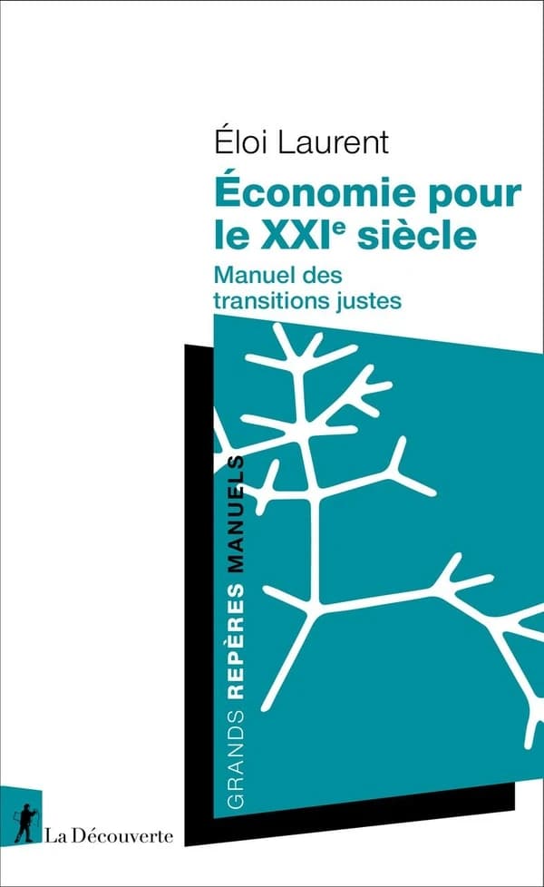 Économie pour le XXIe siècle : manuel des transitions justes