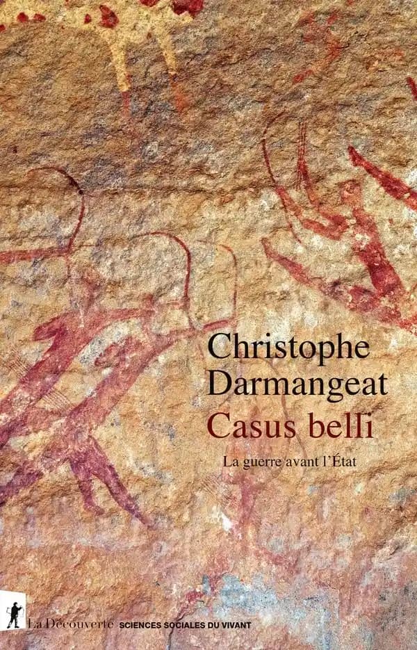 Casus belli : la guerre avant l'État