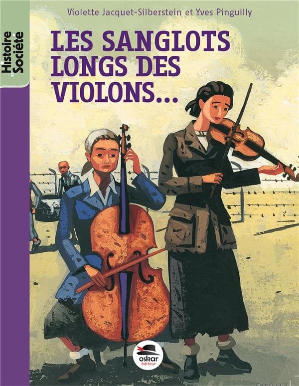 Les sanglots longs des violons ([Nouvelle éd.]) auteurs, Violette Jacquet-Silberstein, Yves Pinguilly ; illustrateur, Marcelino Truong
