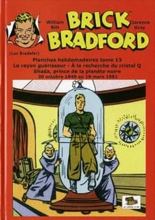 Le rayon guérisseur ; À la recherche du cristal Q ; Shada, prince de la planète noire : 30 octobre 1949 au 18 mars 1951