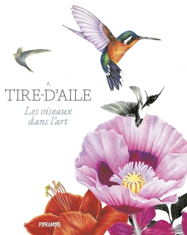 À tire-d'aile : les oiseaux dans l'art