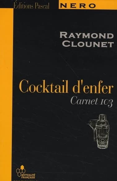 Cocktail d'enfer : carnet 103