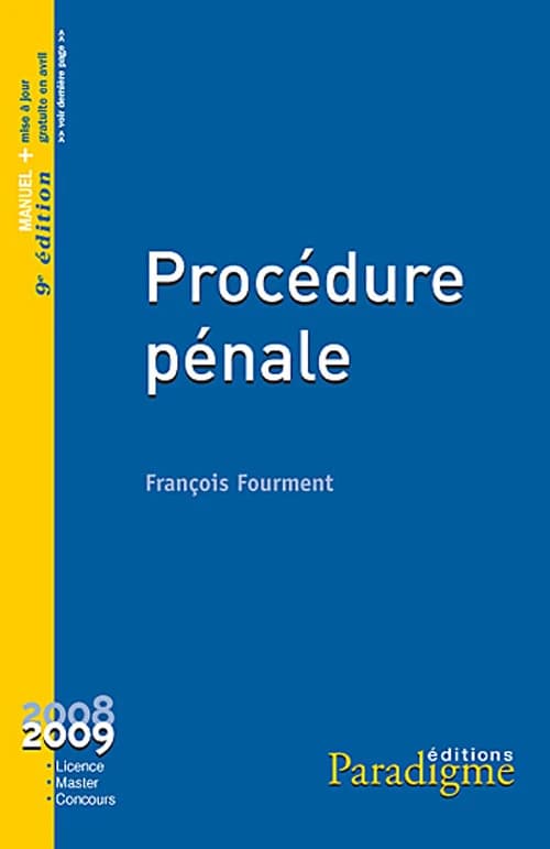 Procédure pénale ([9e éd.]) François Fourment