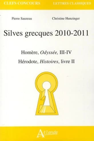 Silves grecques, 2010-2011 : Homère, "Odyssée", III-IV, Hérodote, "Histoires", livre II