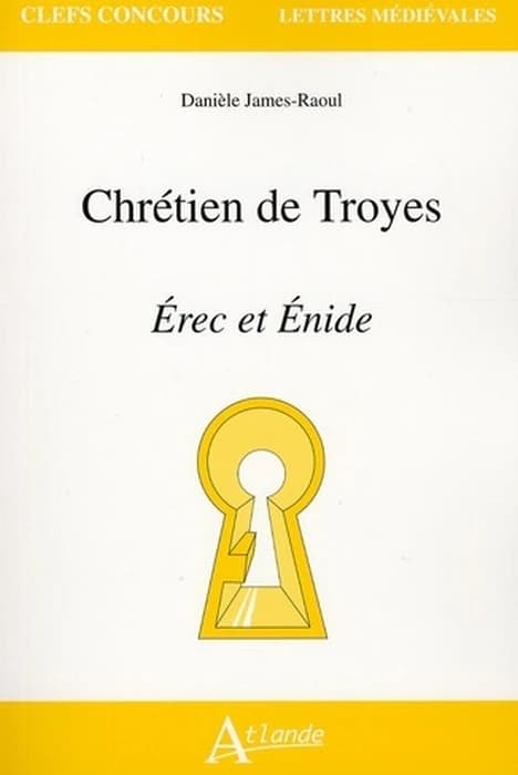 Chrétien de Troyes, "Érec et Énide"
