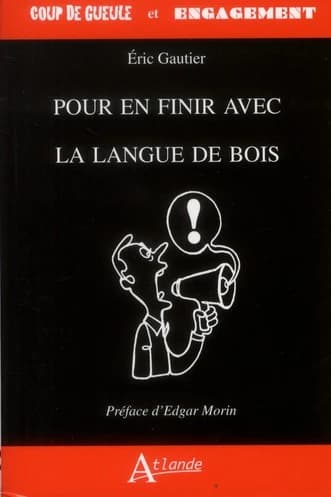 Pour en finir avec la langue de bois