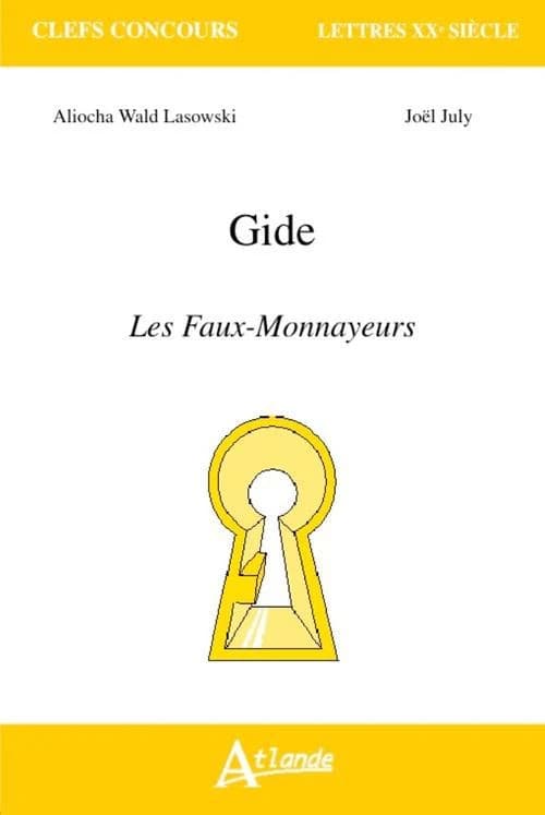 Gide, "Les faux-monnayeurs"