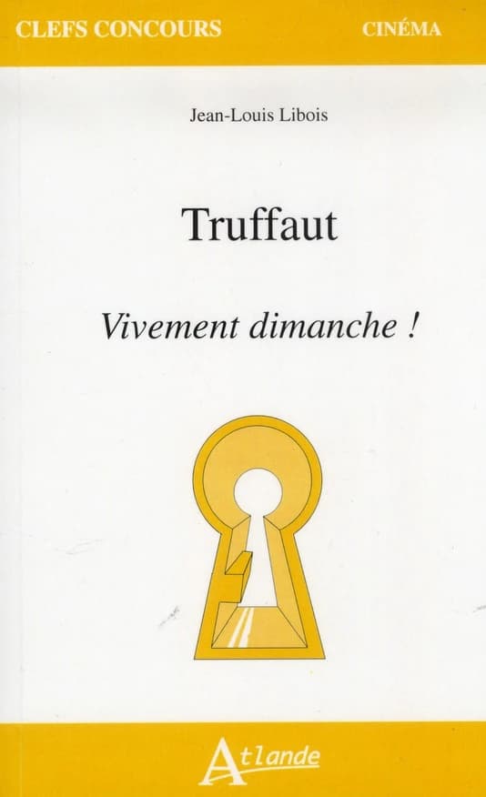 Truffaut, "Vivement dimanche !"