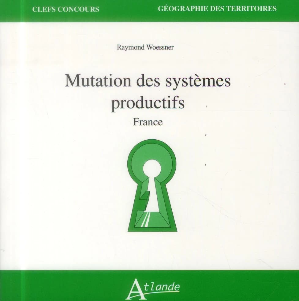 Mutation des systèmes productifs : France