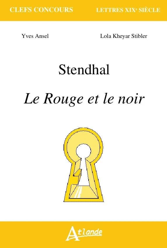 Stendhal, "Le rouge et le noir"