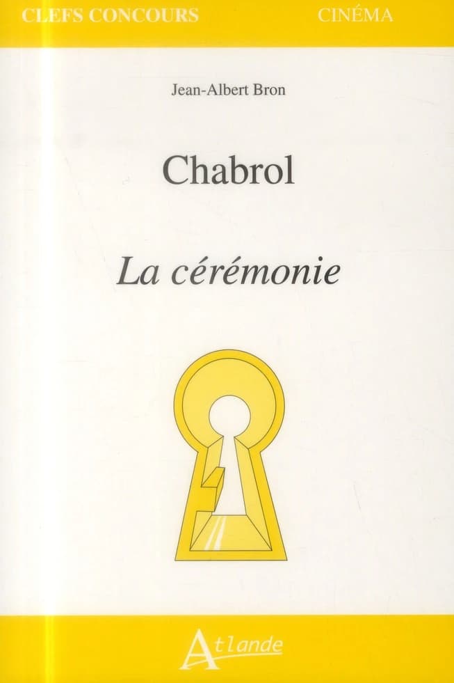 Chabrol, "La cérémonie"