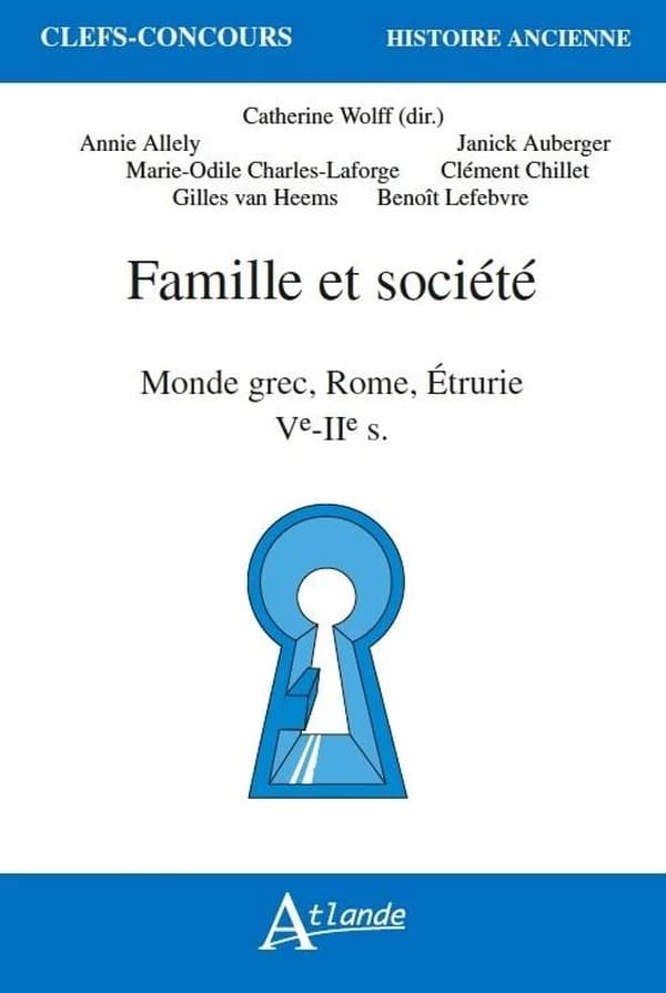 Famille et société : monde grec, Rome, Étrurie, Ve-IIe s.