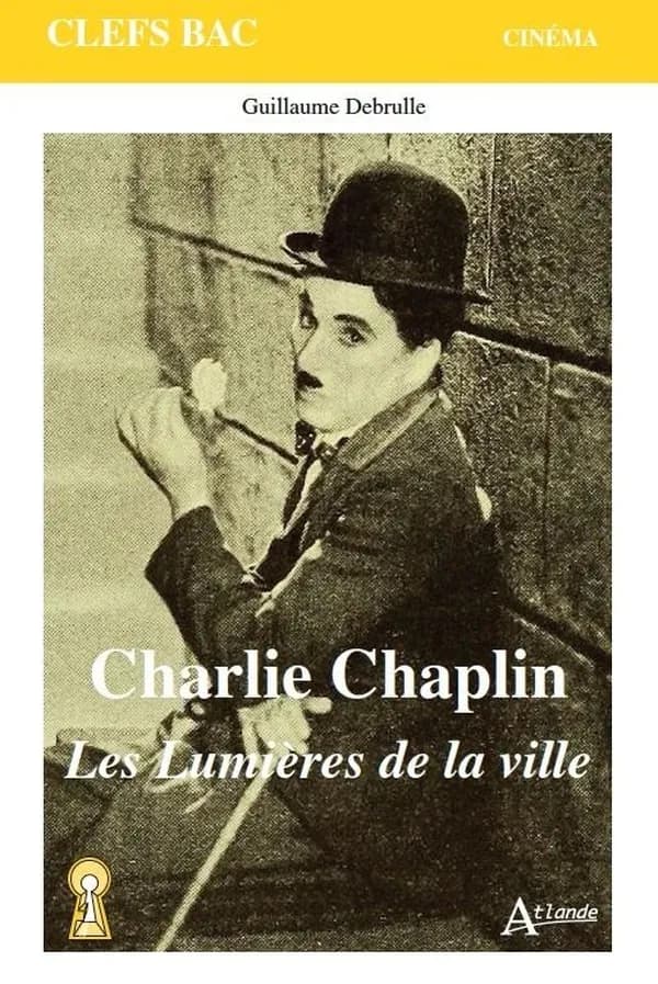 Charlie Chaplin, "Les lumières de la ville"