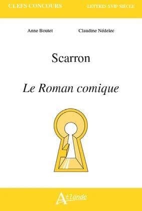 Scarron, "Le roman comique"