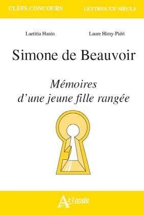 Simone de Beauvoir, "Mémoires d'une jeune fille rangée"