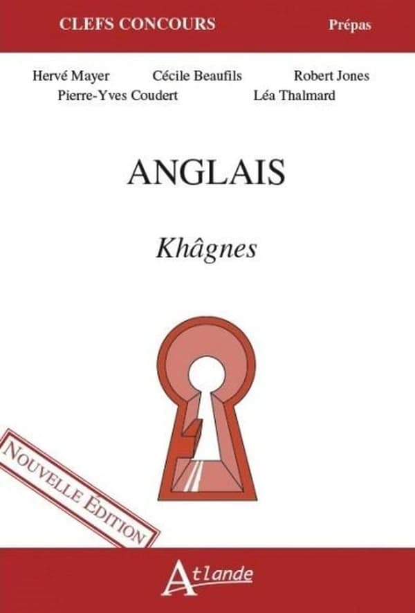 Anglais : khâgnes (Nouvelle éd.)