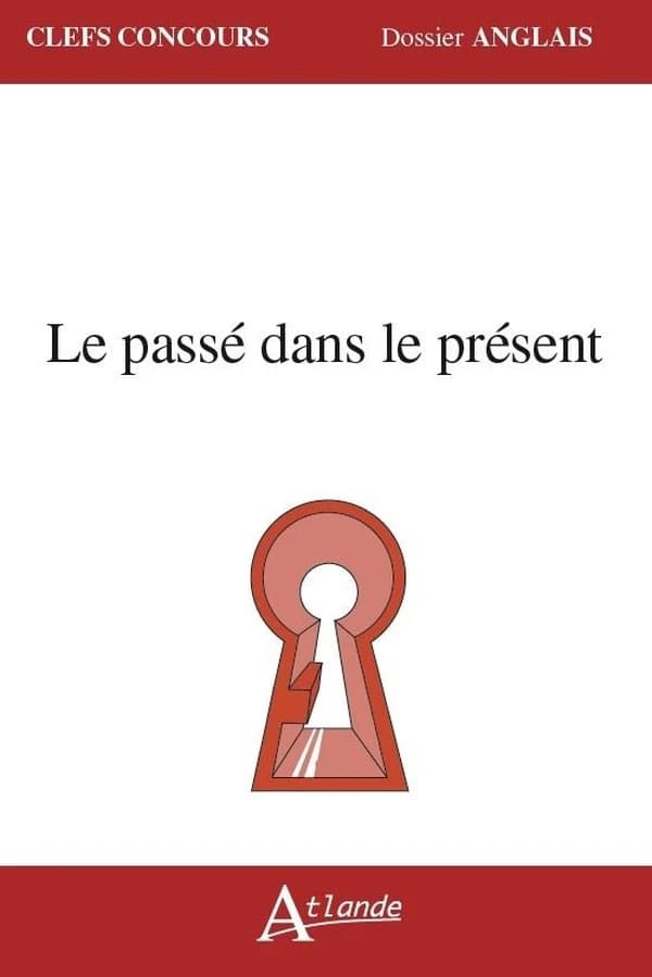 Le passé dans le présent