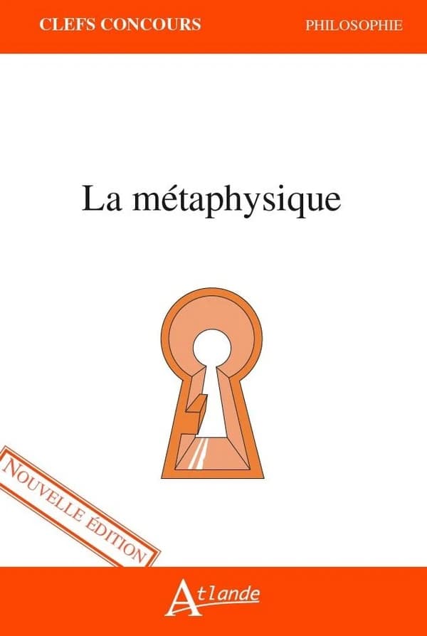 La métaphysique (Nouvelle éd.) Silvia Manonellas et Jean-Baptiste Nanta, dirs. ; [avec les contributions de Silvia Manonellas, Jean-Baptiste Nanta, Laetitia Basselier, et al.]