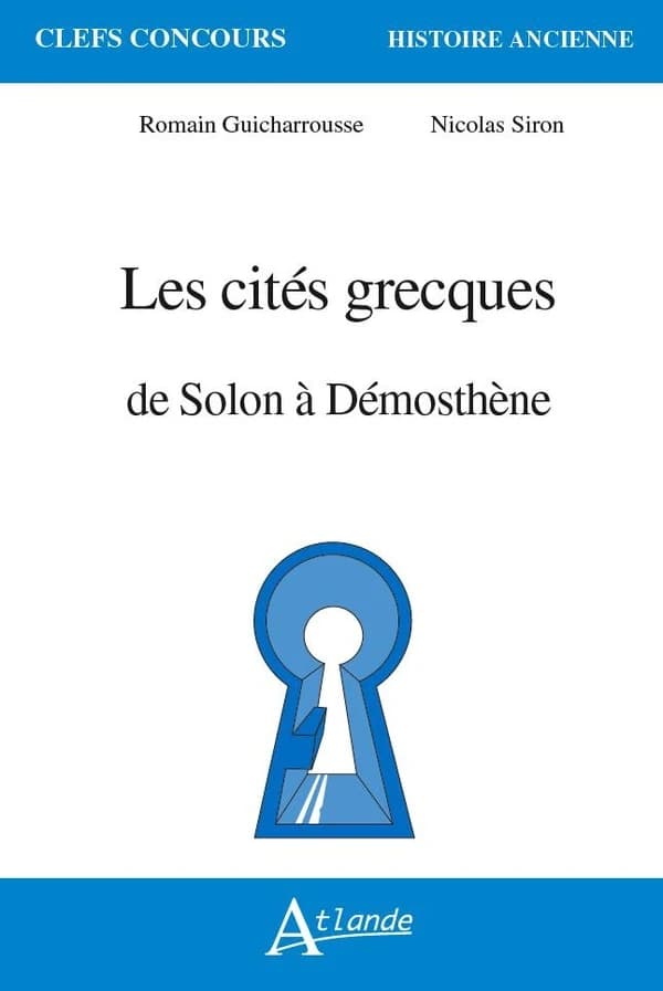 Les cités grecques : de Solon à Démosthène