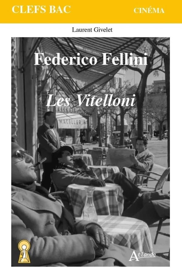 Federico Fellini, "Les vitelloni"