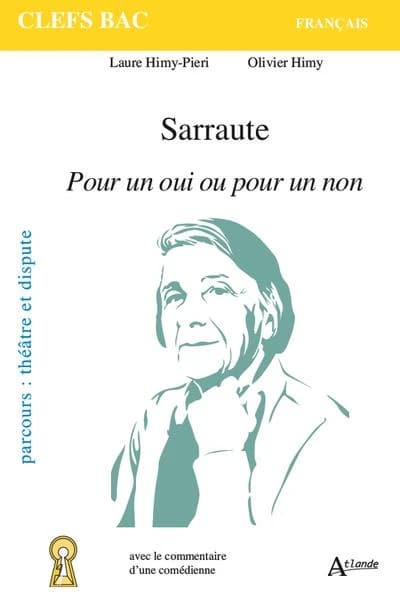 Sarraute, "Pour un oui ou pour un non"