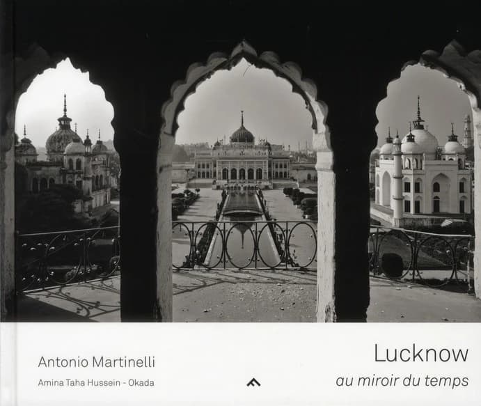 Lucknow au miroir du temps