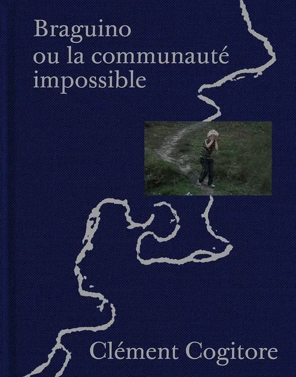 Clément Cogitore, Braguino ou la communauté impossible : [exposition, Paris, Le BAL, 15 septembre-24 décembre 2017] : Braguino or the impossible community