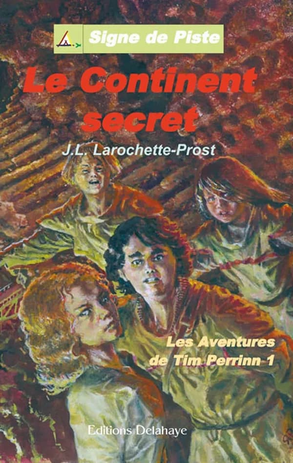 Le continent secret : roman
