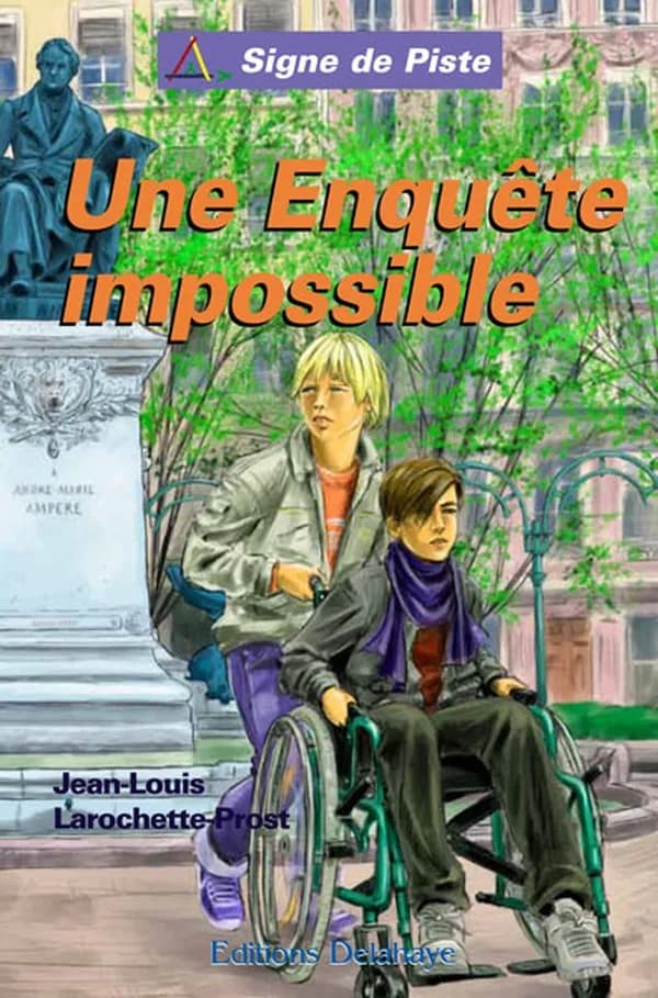 Une enquête impossible : roman
