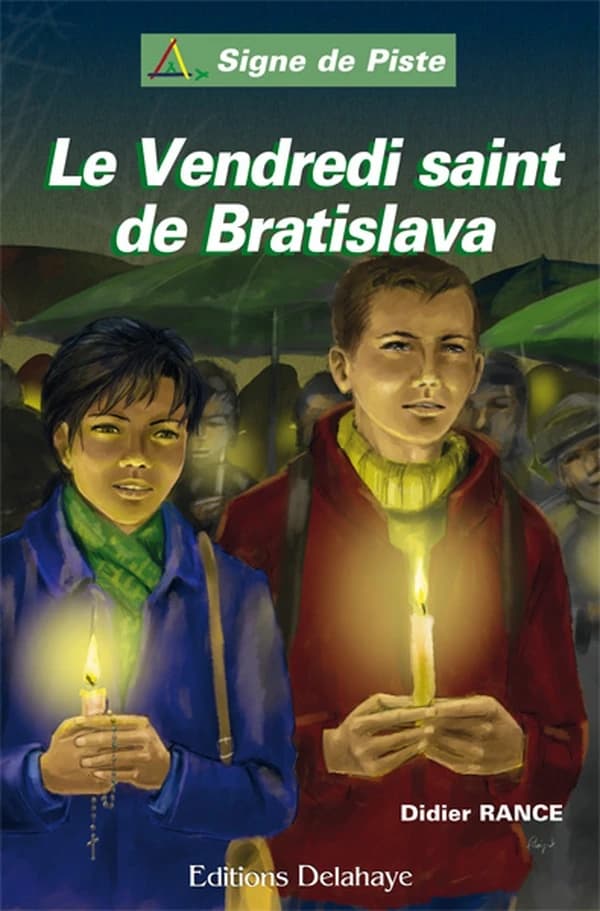 Le Vendredi saint de Bratislava : roman
