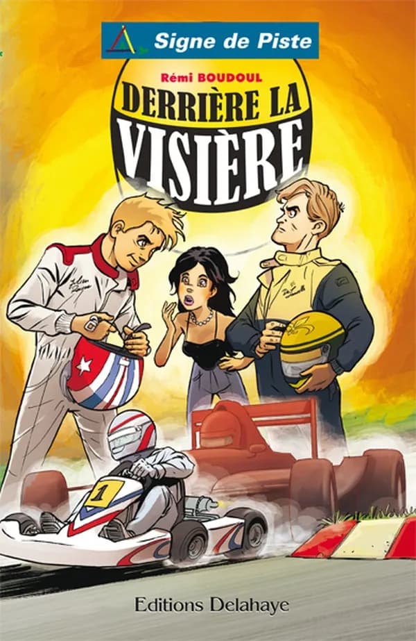 Derrière la visière : roman
