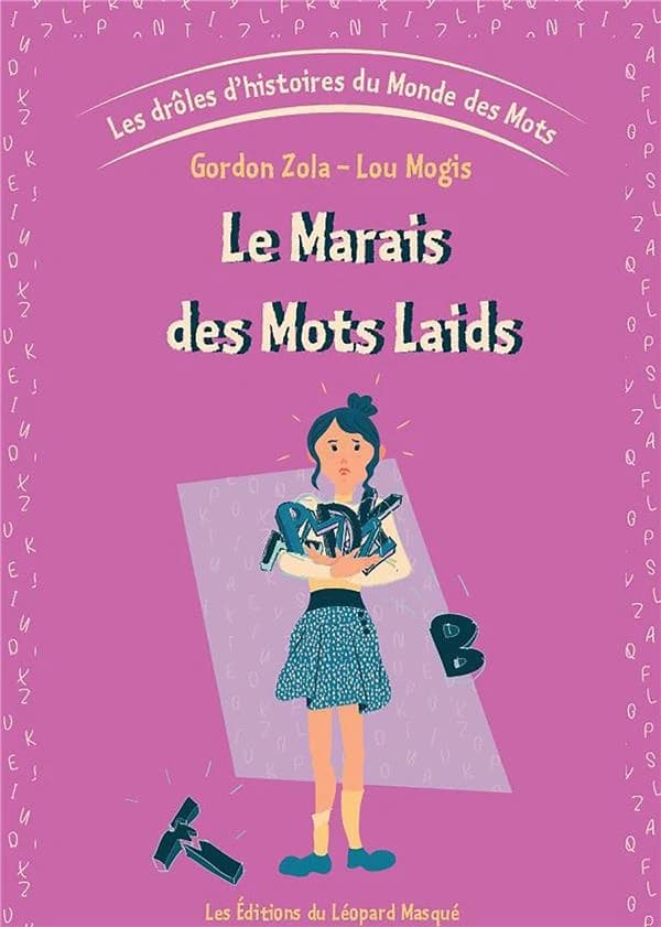 Le marais des mots laids