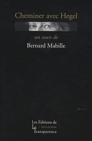 Cheminer avec Hegel