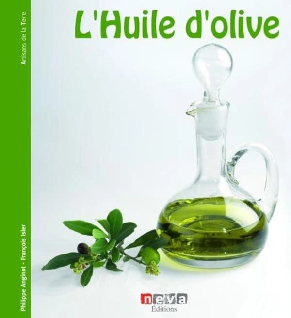 Huile d'olive : de l'arbre à la table