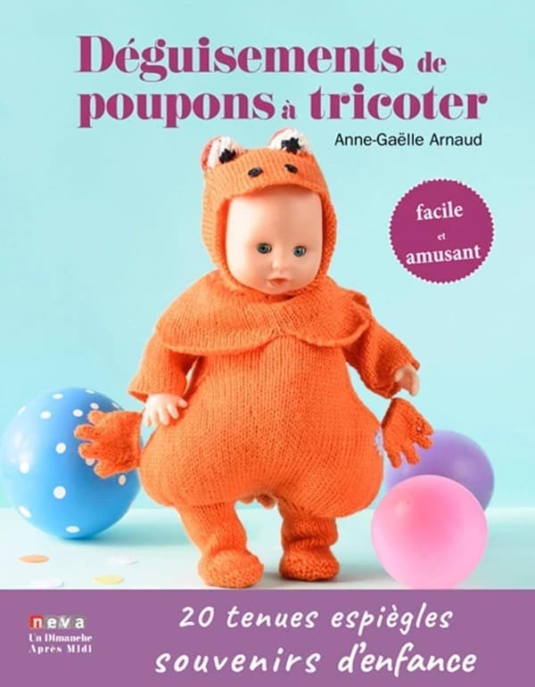 Déguisements de poupons à tricoter : facile et amusant