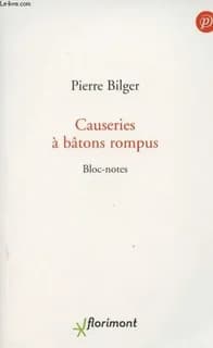 Causeries à bâtons rompus