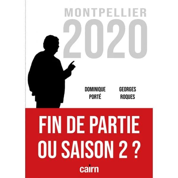 Fin de partie ou saison 2 ? : Montpellier municipale 2020