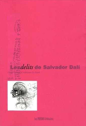 Les délits de Salvador Dalí