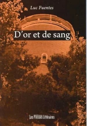D'or et de sang : que justice soit faite !