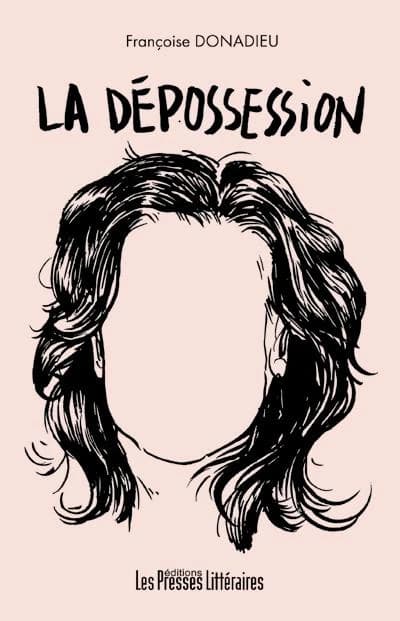 La dépossession : petits récits en prose