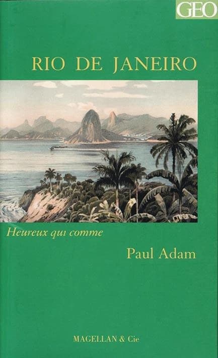 Rio de Janeiro : récit