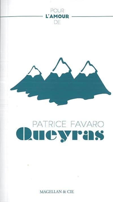 Pour l'amour du Queyras : récit
