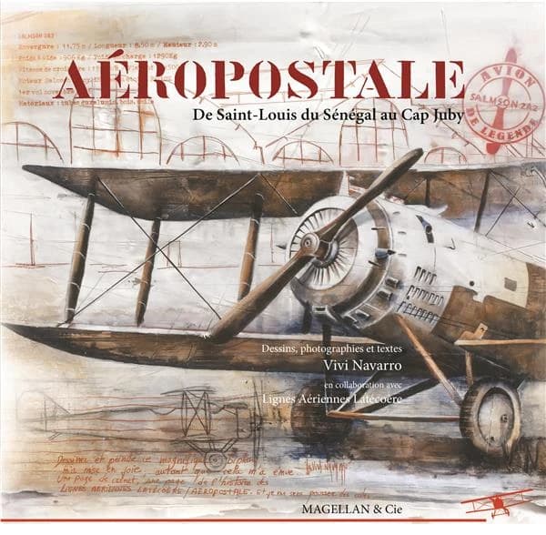 Aéropostale : de Saint-Louis du Sénégal au cap Juby