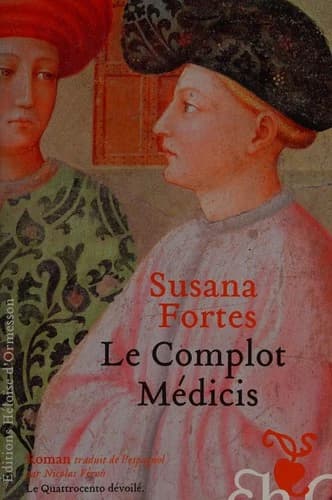 Le complot Médicis : roman