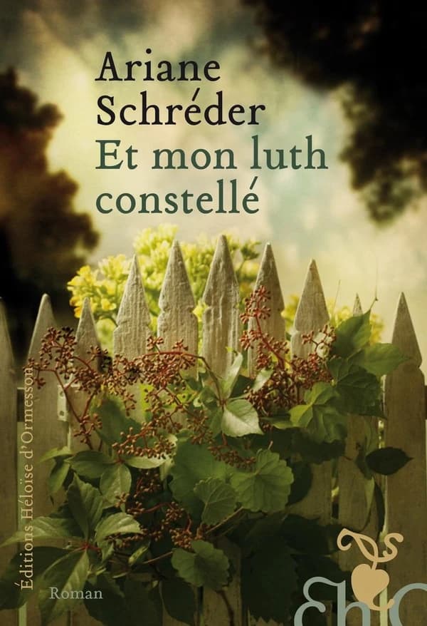 Et mon luth constellé : roman