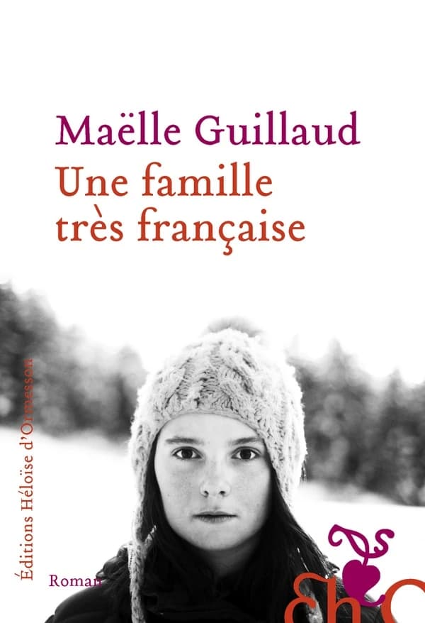 Une famille très française : roman