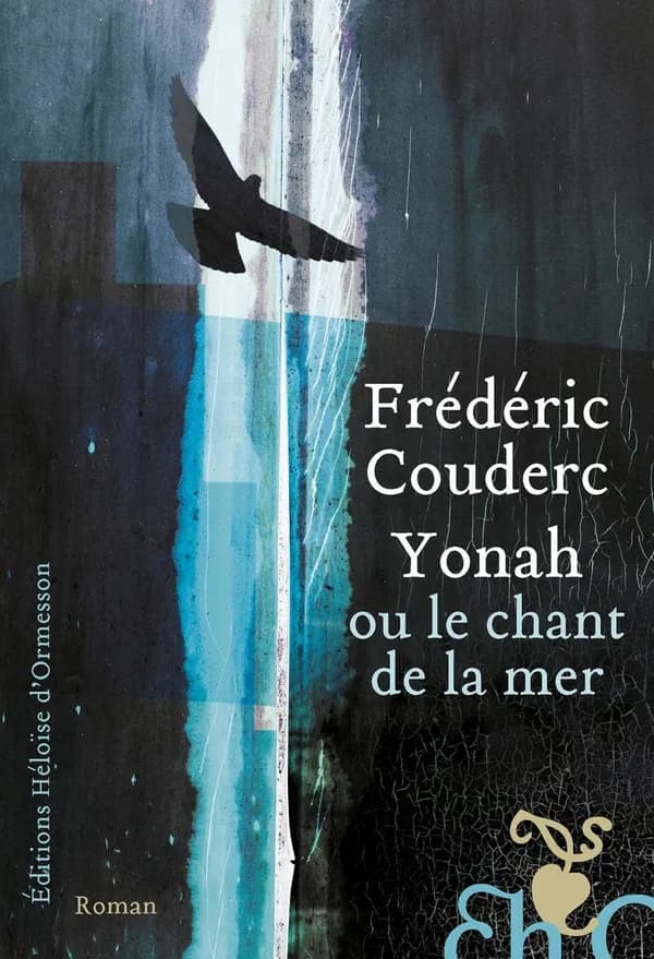 Yonah ou Le chant de la mer : roman
