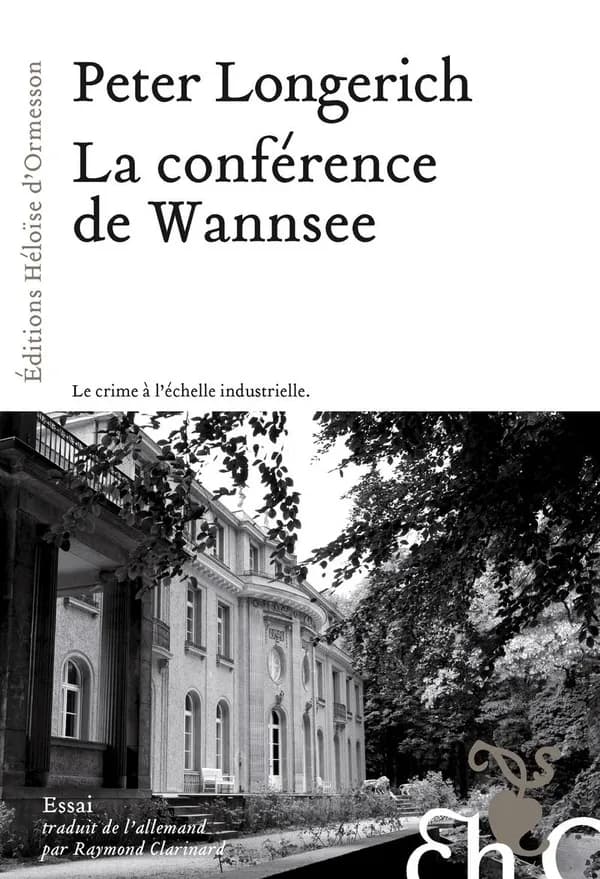 La conférence de Wannsee : le chemin vers la Solution finale