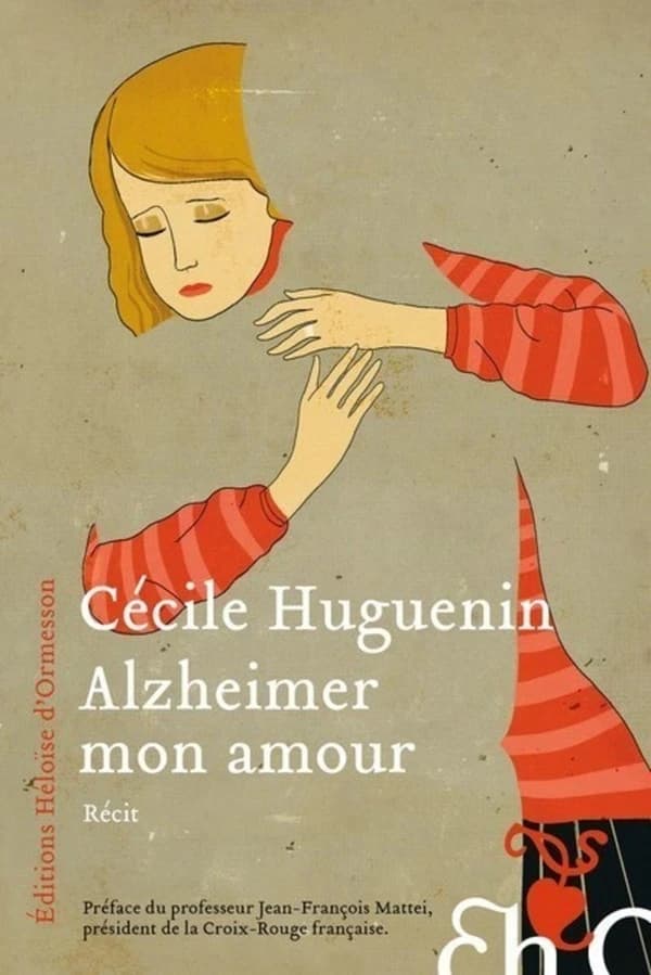 Alzheimer mon amour : récit
