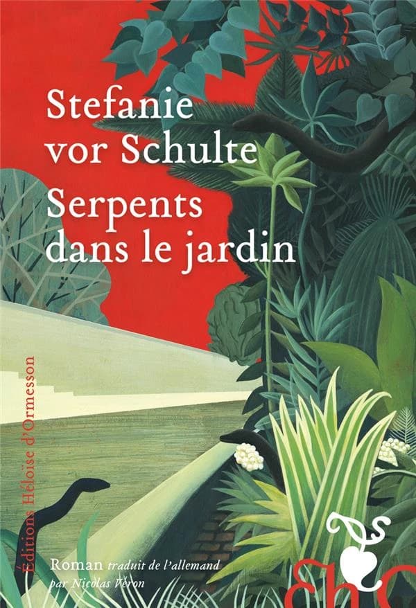 Serpents dans le jardin : roman